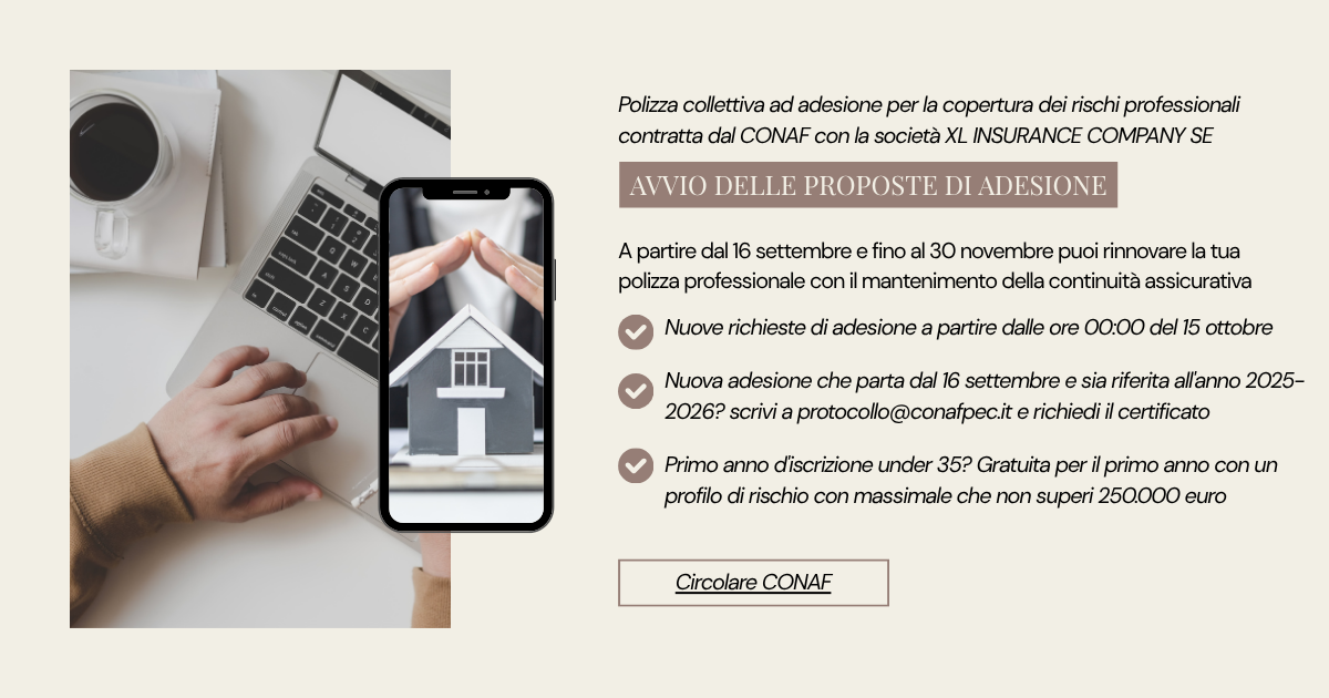 Polizza Collettiva ad adesione per la copertura dei rischi professionali contratta dal CONAF con la società XL INSURANCE COMPANY SE